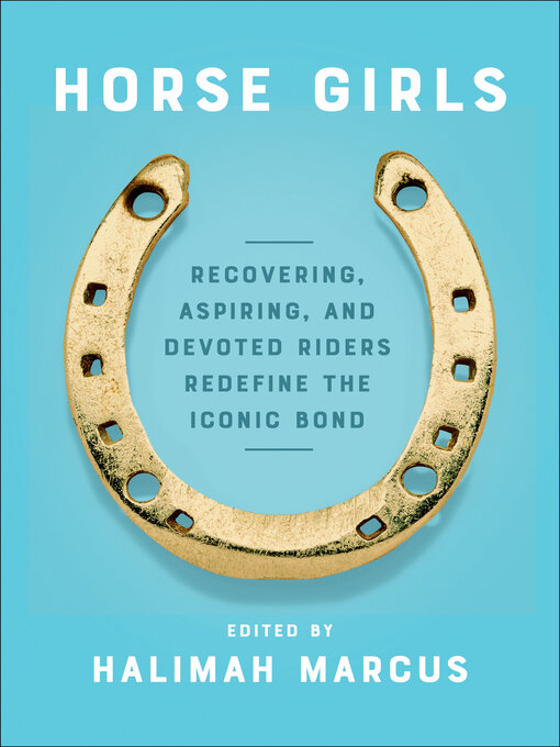 Title details for Horse Girls by Halimah Marcus - Available